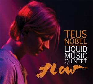 NOBEL, TEUS LIQUID MUSIC - FLOW