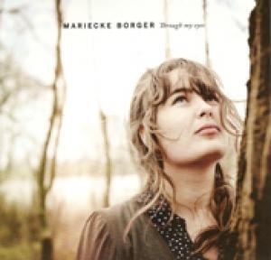 BORGER, MARIECKE - THROUGH MY EYES