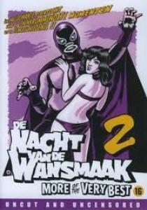 MOVIE - NACHT VAN DE WANSMAAK 2