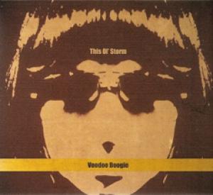 VOODOO BOOGIE - THIS OL STORM