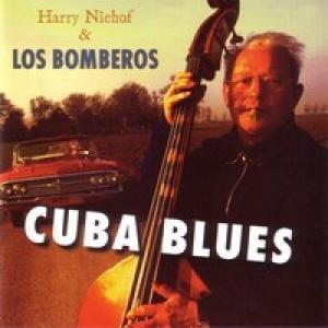 NIEHOF, HARRY & LOS BOMBEROS - CUBA BLUES