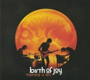 BIRTH OF JOY - LIFE IN BABALOU