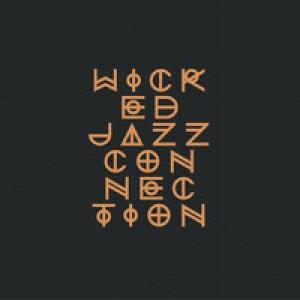 WICKED JAZZ CONNECTION - WICKED JAZZ CONNECTION