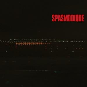 SPASMODIQUE - SIX