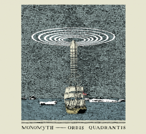 MONOMYTH - ORBIS QUADRANTIS