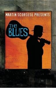 DOCUMENTARY - MARTIN SCORSESE PRESENTS: THE BLUES