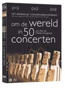 DOCUMENTARY - OM DE WERELD IN 50 CONCERTEN