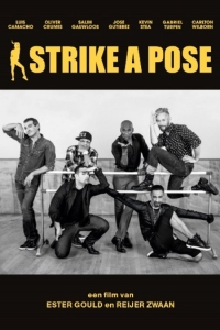 DOCUMENTARY - STRIKE A POSE