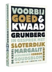 GRUNBERG, ARNON - VOORBIJ GOED EN KWAAD