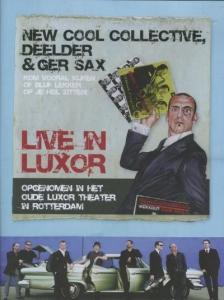 NEW COOL COLLECTIVE - LIVE IN LUXOR