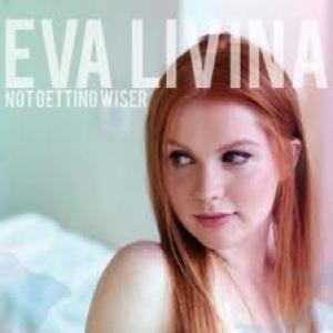 LIVINA, EVA - NOT GETTING WISER