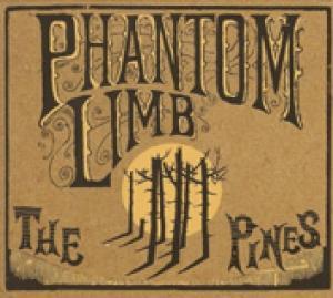 PHANTOM LIMB - PINES