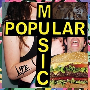 LIFE - POPULAR MUSIC