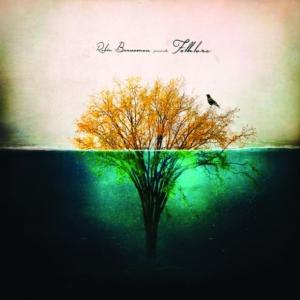 BORNEMAN, ROBIN - FOLKLORE I: THE WAVING DAYS