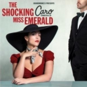EMERALD, CARO - THE SHOCKING MISS EMERALD