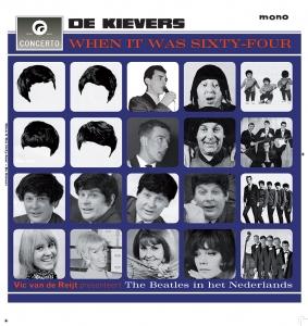 KIEVERS - KIEVERS - WHEN IT WAS SIXTY FOUR
