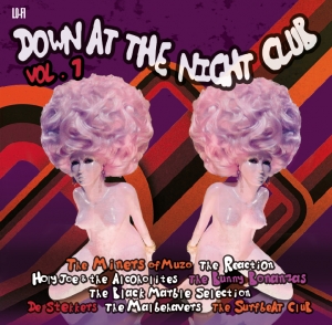 VARIOUS - DOWN AT THE NIGHTCLUB, VOL. 1