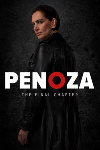 MOVIE - PENOZA: FINAL CHAPTER