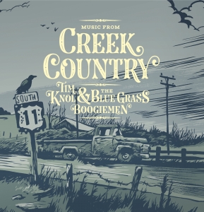 KNOL, TIM & THE BLUE GRASS BOOGIEMEN - CREEK COUNTRY (LIMITED EDITIE + ZEEFDRUK)