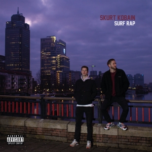 SKURT KOBAIN - SURF RAP