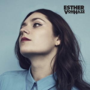 HAZE, ESTHER VON - ESTHER VON HAZE
