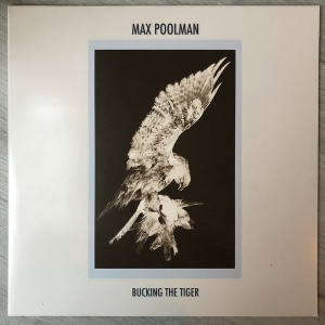 POOLMAN, MAX - BUCKING THE TIGER