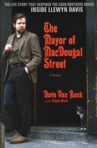 RONK, DAVE VAN - MAYOR OF MACDOUGAL STREET