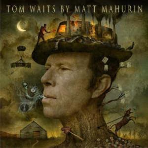 MAHURIN, MATT - TOM WAITS