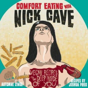 ZINGG, AUTOMNE - COMFORT EATING WITH NICK CAVE