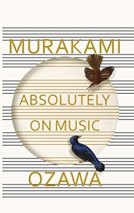 MURAKAMI, HARUKI - ABSOLUTELY ON MUSIC
