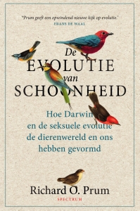 PRUM, RICHARD O. - DE EVOLUTIE VAN SCHOONHEID