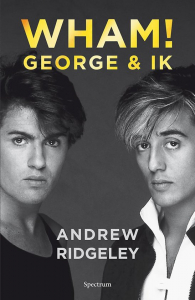 RIDGELEY, ANDREW - WHAM! GEORGE & IK