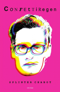 CHABOT, SPLINTER - CONFETTIREGEN