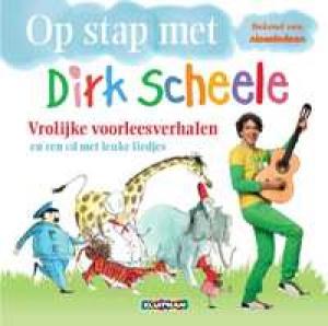 SCHEELE, DIRK - OP STAP MET DIRK SCHEELE