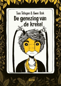 TELLEGEN, TOON & GWEN STOK - DE GENEZING VAN DE KREKEL - STRIPVERSIE