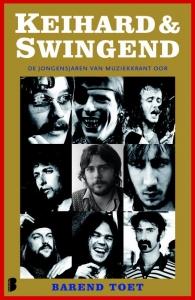 TOET, B.J - KEIHARD & SWINGEND:OOR DE JONGENSJ