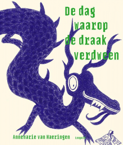 HAERINGEN, ANNEMARIE VAN - DE DAG WAAROP DE DRAAK VERDWEEN