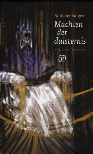 BURGESS, ANTHONY - MACHTEN DER DUISTERNIS