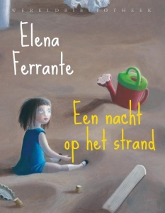 FERRANTE, ELENA - EEN NACHT OP HET STRAND