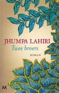 LAHIRI, JHUMPA - TWEE BROERS