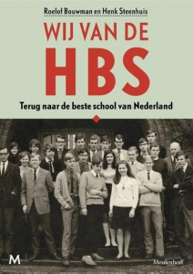 BOUWMAN, ROELOF & STEENHUIS, HENK - WIJ VAN DE HBS