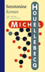 HOUELLEBECQ, MICHEL - SEROTONINE