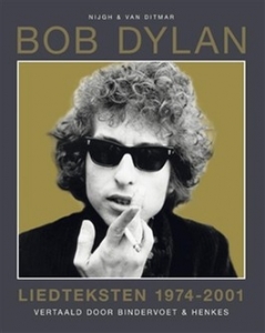 DYLAN, BOB - LIEDTEKSTEN 1974-2001