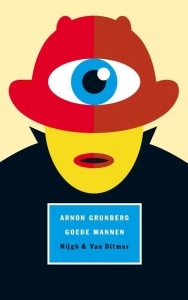 GRUNBERG, ARNON - GOEDE MANNEN