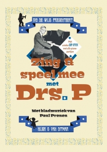 DRS.P - ZING EN SPEEL MEE MET DRS. P