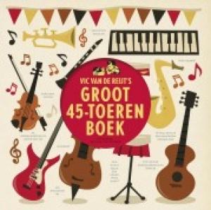 REIJT, VIC VAN DE - VIC VAN DE REIJTS GROOT 45 TOEREN..