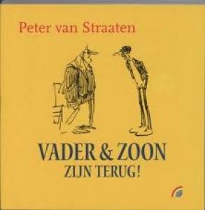 STRAATEN - VADER & ZOON ZIJN TERUG