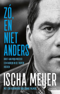 MEIJER, ISCHA - ZO, EN NIET ANDERS
