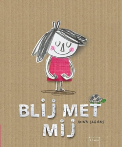 LLENAS, ANNA - BLIJ MET MIJ