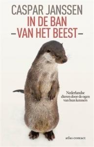 JANSSEN, CASPAR - IN DE BAN VAN HET BEEST
